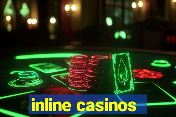 inline casinos