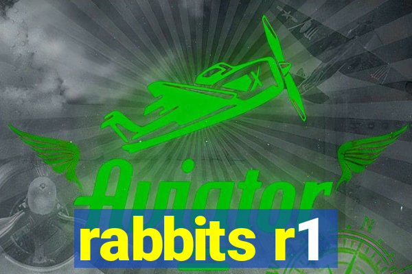 rabbits r1