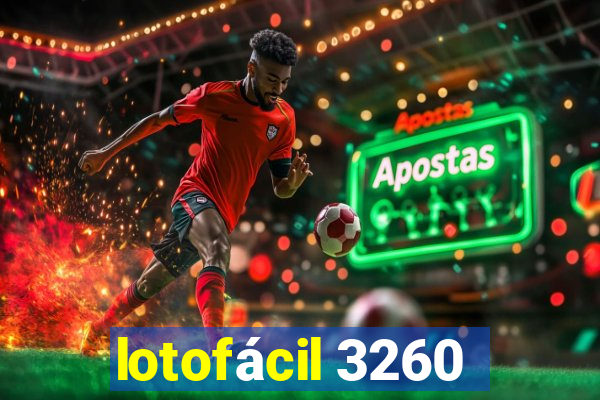 lotofácil 3260