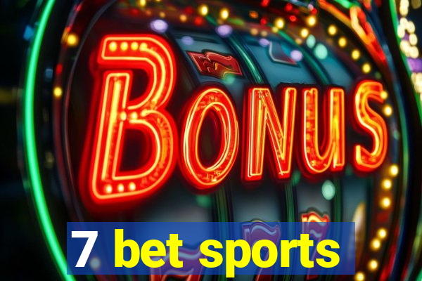 7 bet sports