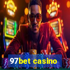 97bet casino