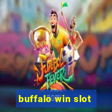 buffalo win slot