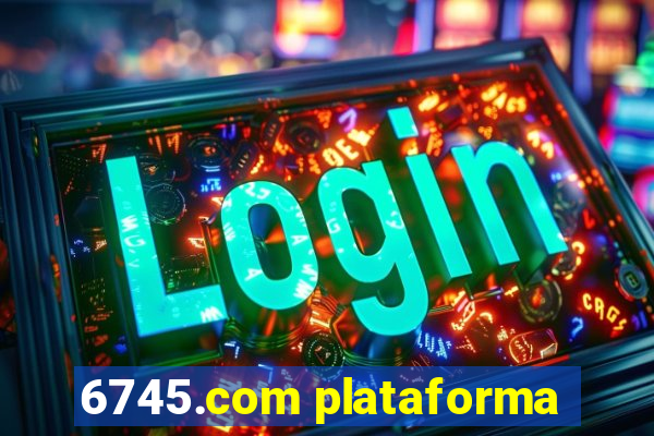 6745.com plataforma