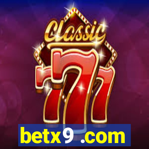 betx9 .com