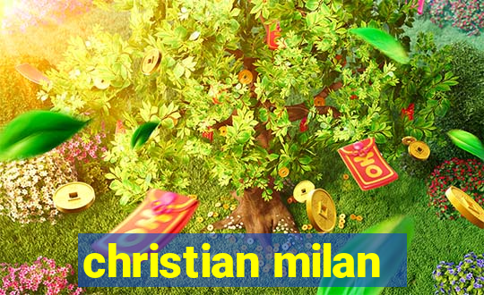 christian milan