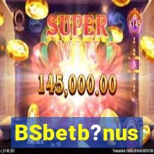 BSbetb?nus