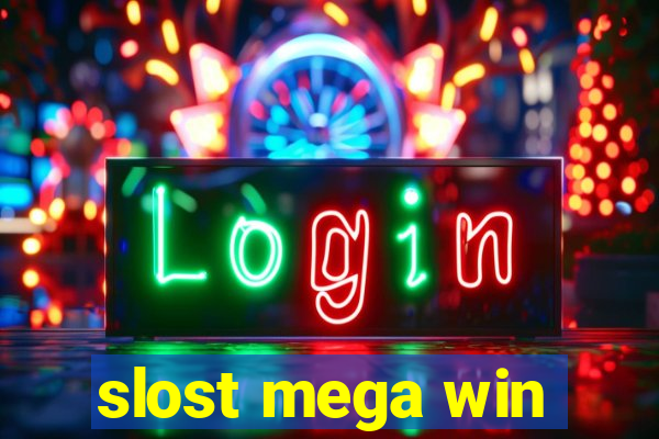 slost mega win