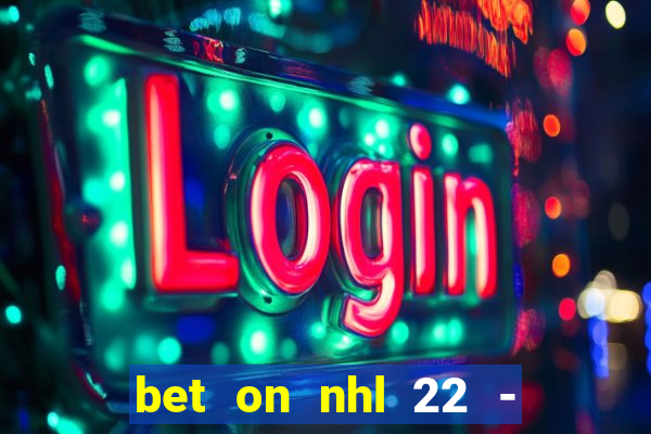 bet on nhl 22 - 23 l wynnbet