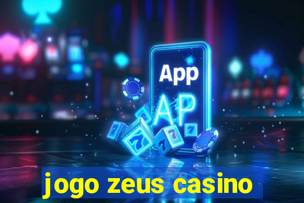 jogo zeus casino