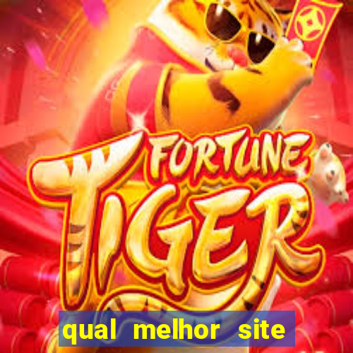 qual melhor site para jogar fortune tiger