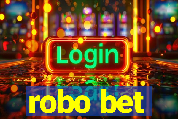 robo bet