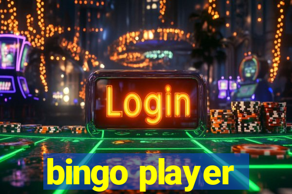 bingo player