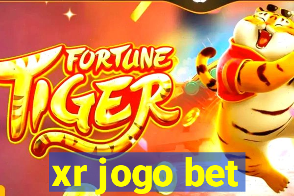 xr jogo bet