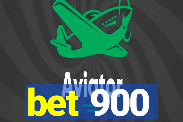 bet 900