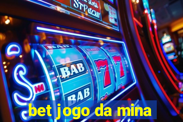 bet jogo da mina