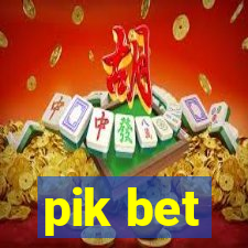 pik bet