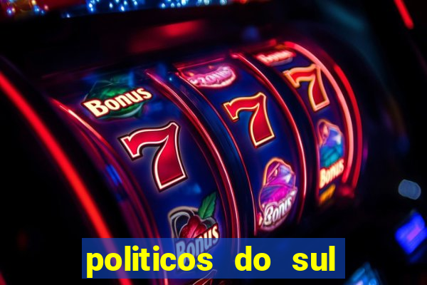 politicos do sul da bahia