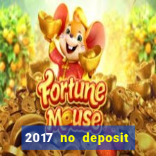 2017 no deposit bonus casino