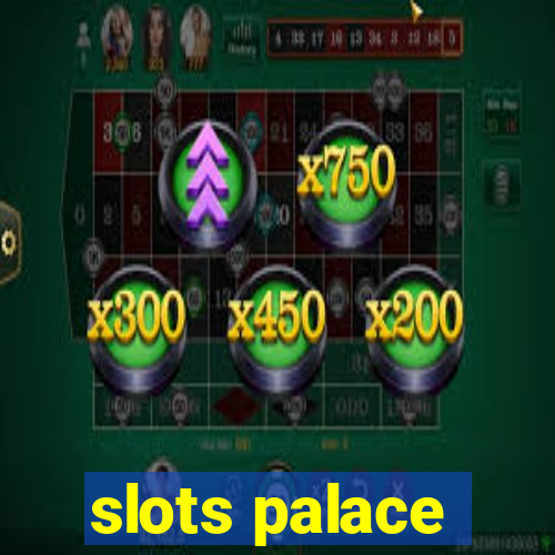 slots palace