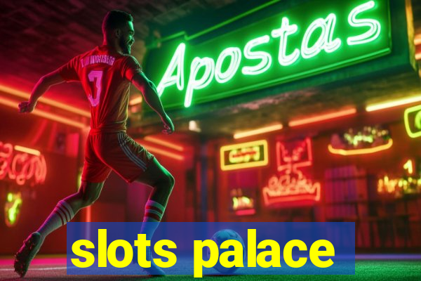 slots palace