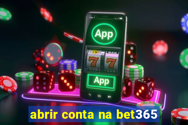 abrir conta na bet365