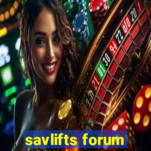 savlifts forum