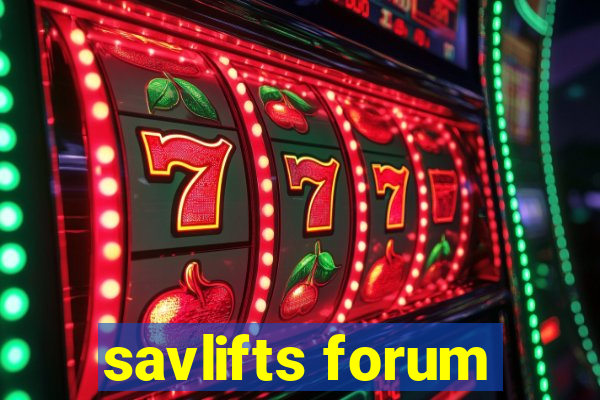 savlifts forum