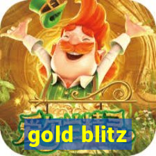 gold blitz