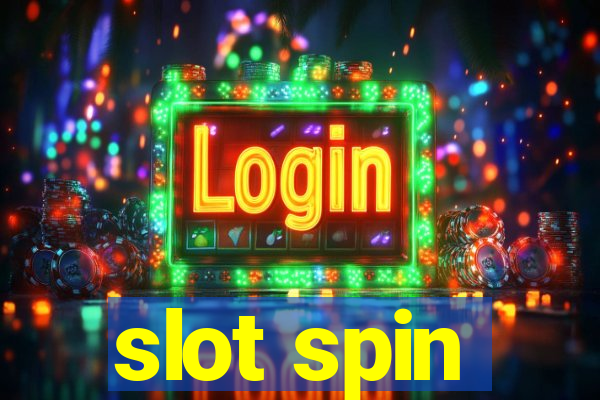 slot spin