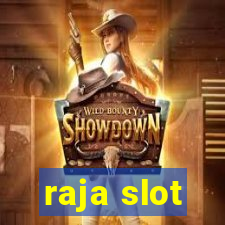 raja slot