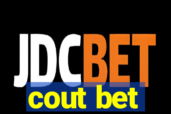 cout bet