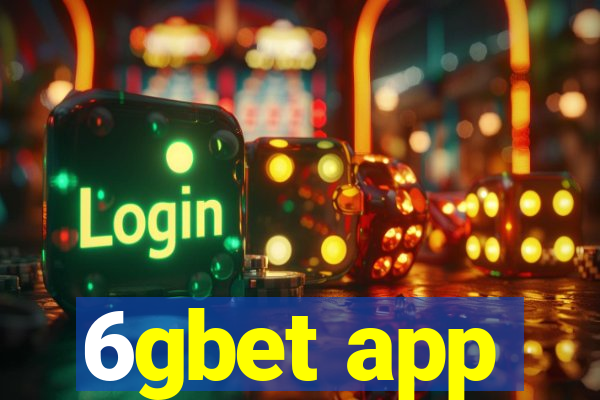 6gbet app