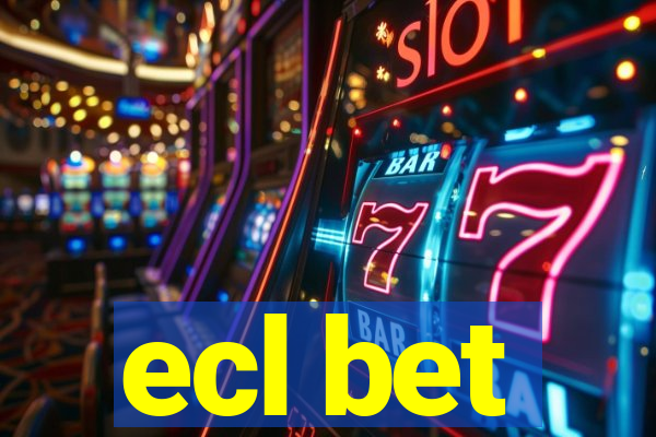 ecl bet