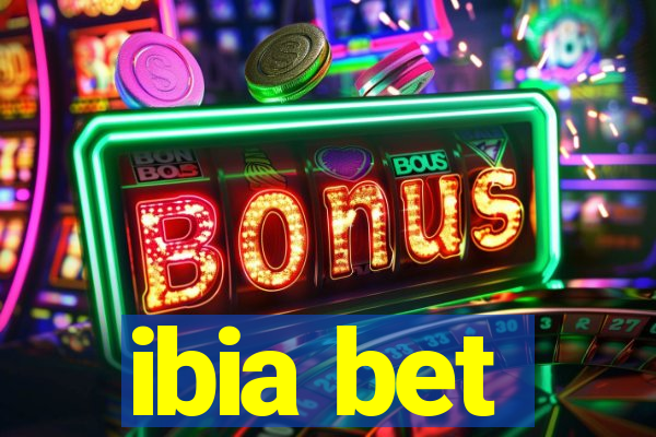 ibia bet