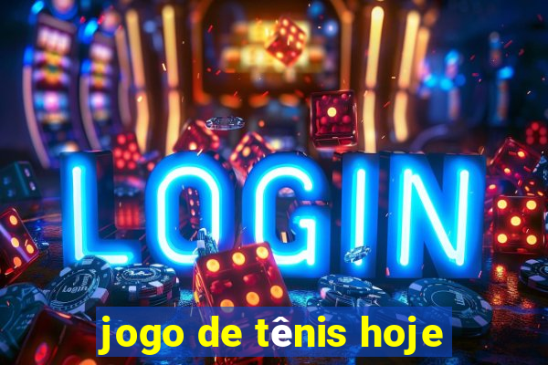 jogo de tênis hoje