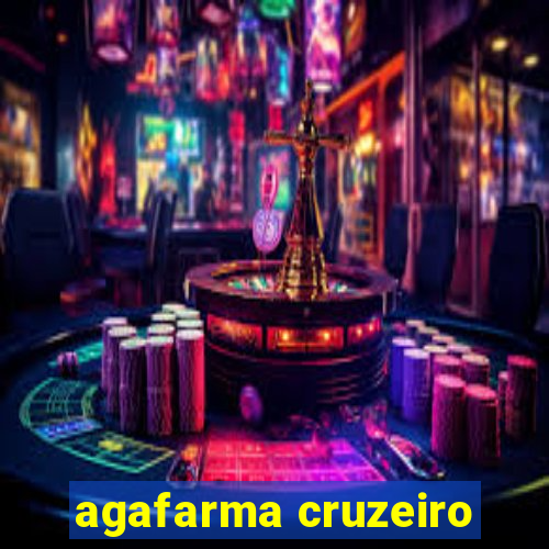 agafarma cruzeiro