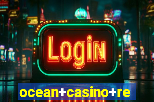 ocean+casino+resort