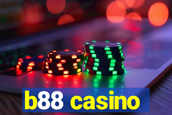 b88 casino