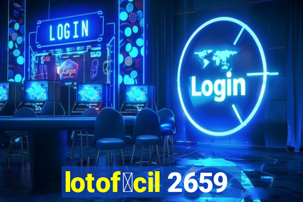 lotof谩cil 2659