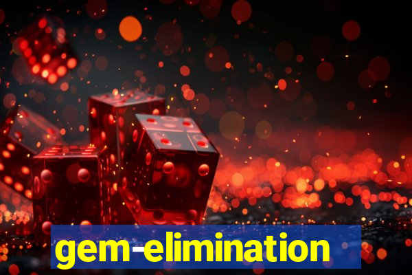 gem-elimination