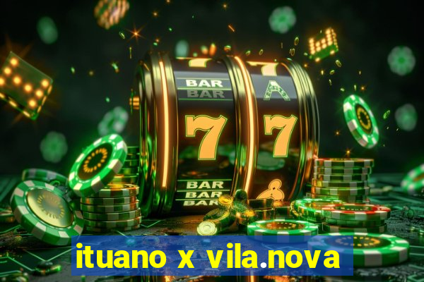 ituano x vila.nova