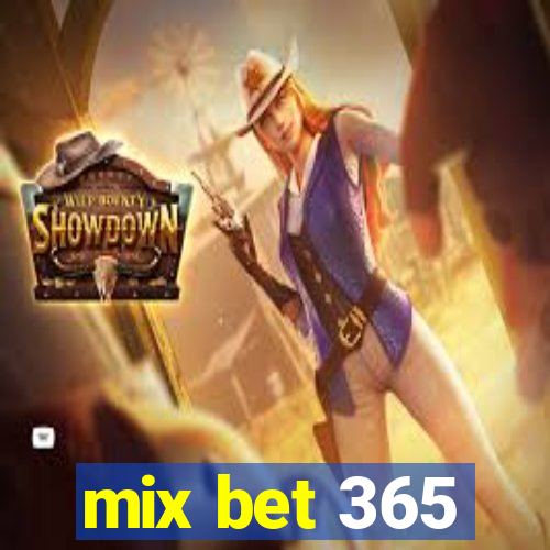 mix bet 365