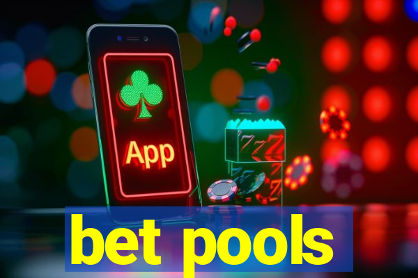 bet pools