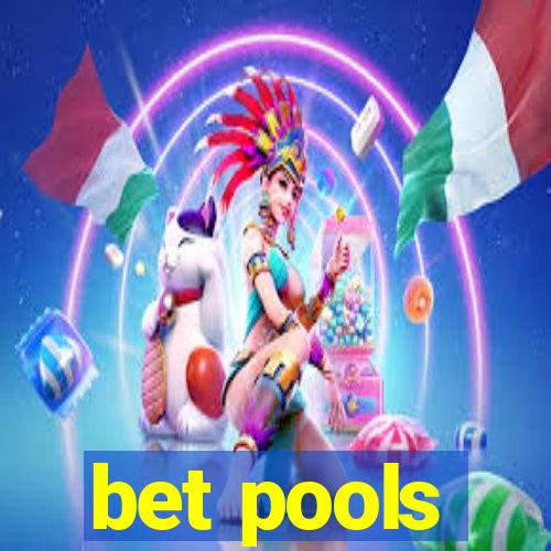 bet pools