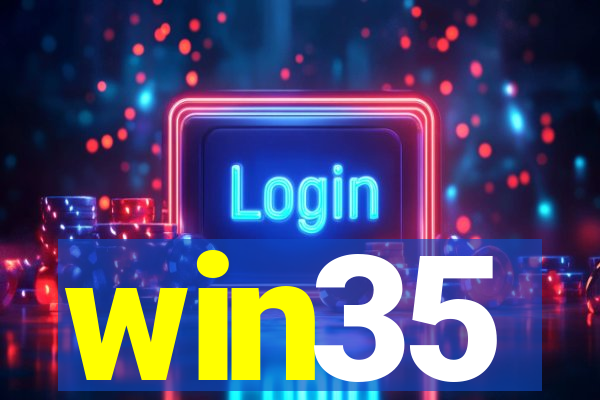 win35