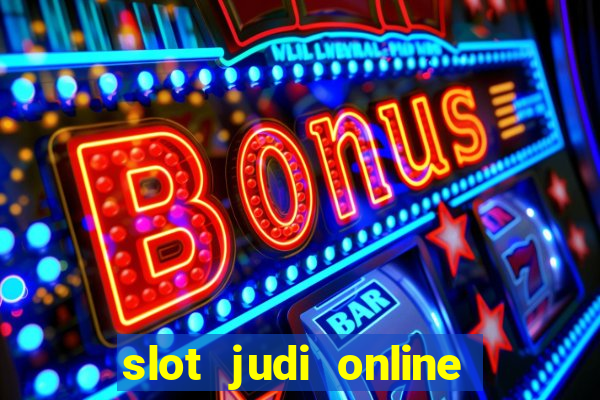 slot judi online pragmatic play