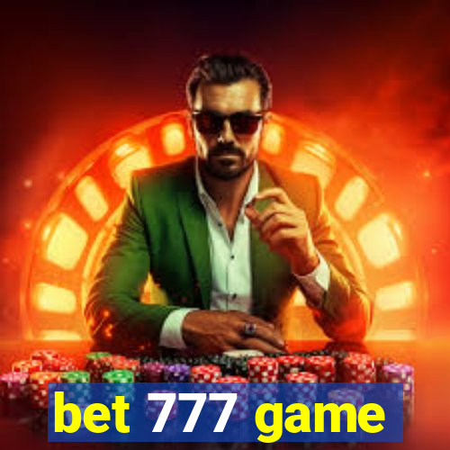 bet 777 game