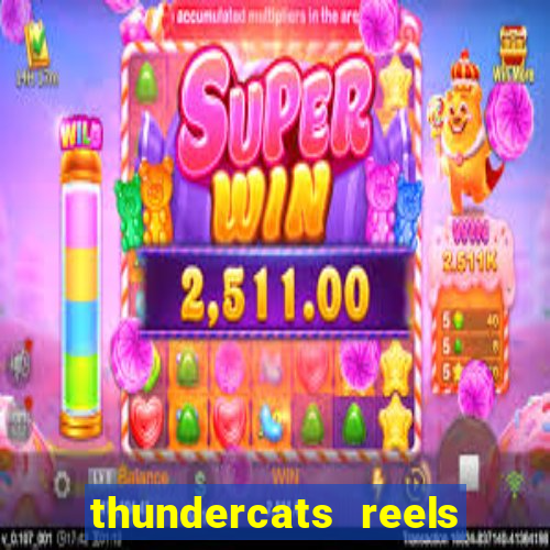 thundercats reels of thundera slot review