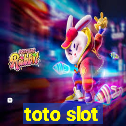 toto slot