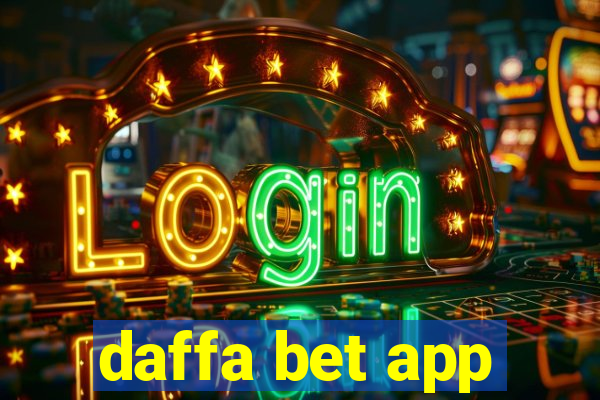 daffa bet app